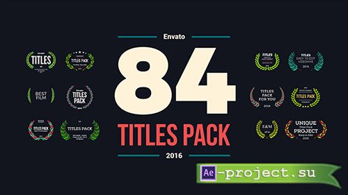 Videohive: 84 Titles Pack - Project for After Effects