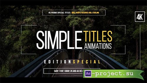 Videohive: 45 Simple Titles (Edition Special) - Project for After Effects 