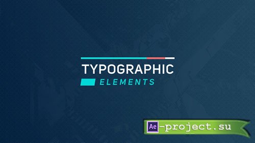 Videohive: Typographic Elements 2 - Project for After Effects 