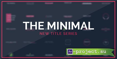 Videohive: The Minimal - Project for After Effects 