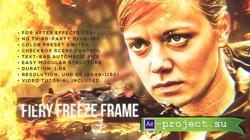 Videohive: Fiery Freeze Frame - Project for After Effects