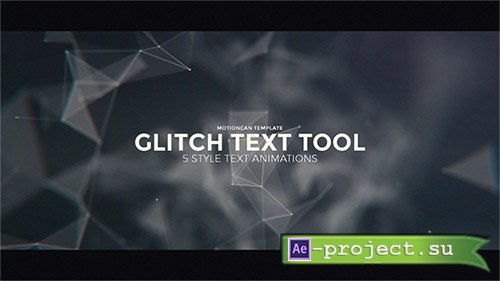 Videohive: Glitch Text Tool - Project for After Effects 