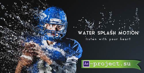 Videohive: Water Splash Motion - Project for After Effects 