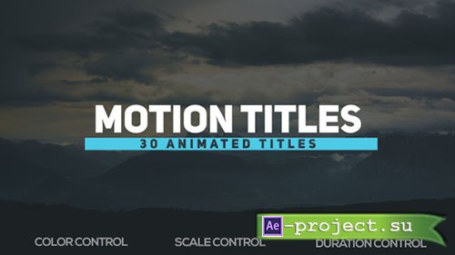 Videohive: Motion Titles 18721403 - Project for After Effects 