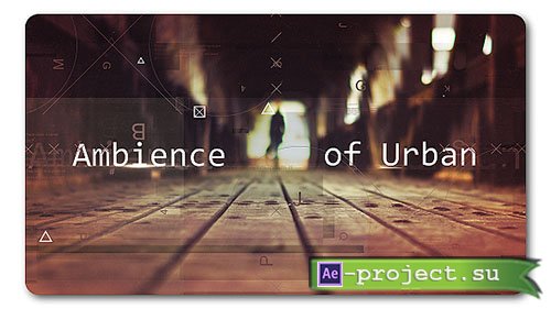 Videohive: Ambience Urban | Parallax Slideshow - Project for After Effects 