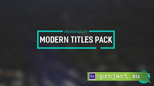 Videohive: Modern Titles Pack II - Project for After Effects 