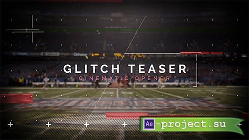 Videohive: Cinematic Glitch Teaser - Project for After Effects 