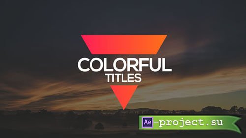 Videohive: Colorful Titles 19152864 - Project for After Effects 