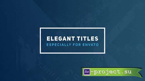 Videohive: Elegant Titles 2 - Project for After Effects 