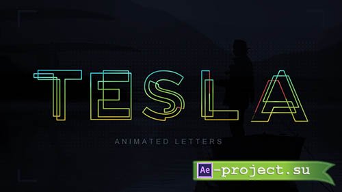 Videohive: Tesla Animated Letters - Project for After Effects 