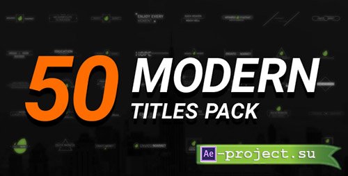 Videohive: 50 Modern Titles Pack - Project for After Effects 