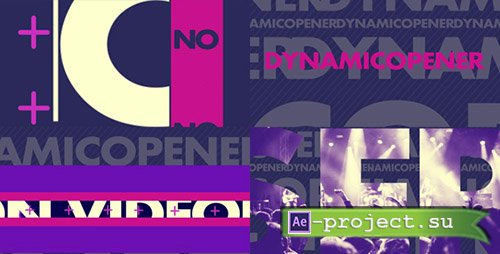 Videohive: Dynamic Opener 19311547 - Project for After Effects 