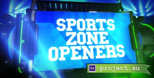 Videohive: Sports Zone Openers - Project for After Effects 