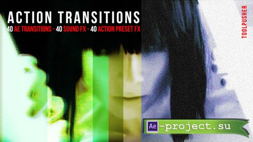 Videohive: Action Transitions Pack - After Effects Presets 