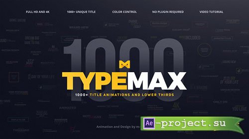 Videohive: TypeMax | 1000 Titles and Lower Thirds - Project for After Effects