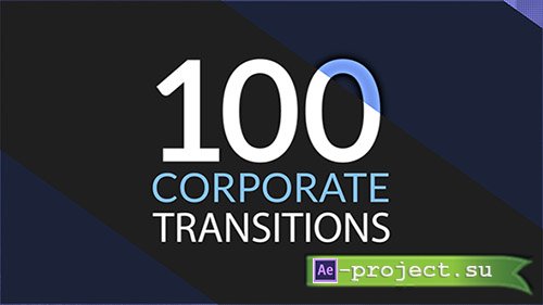 Videohive: 100 Corporate Transitions - Project for After Effects 