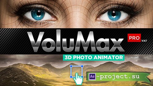 Videohive: VoluMax - 3D Photo Animator V4.1 - Project for After Effects