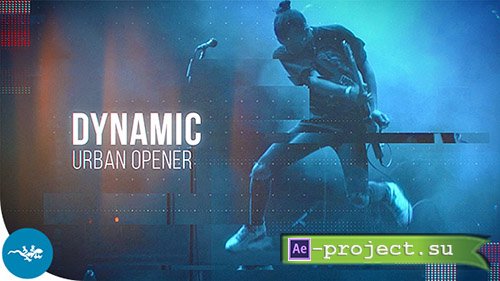 Videohive: Dynamic Urban Opener 19603008 - Project for After Effects 