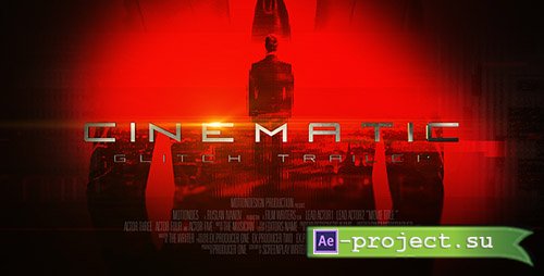 Videohive: Cinematic Glitch Trailer - Project for After Effects 