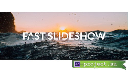 Videohive: Fast Slideshow 19813615 - Project for After Effects 