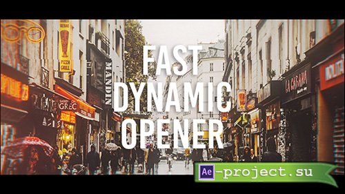 Videohive: Fast Dynamic Opener 19883857 - Project for After Effects 