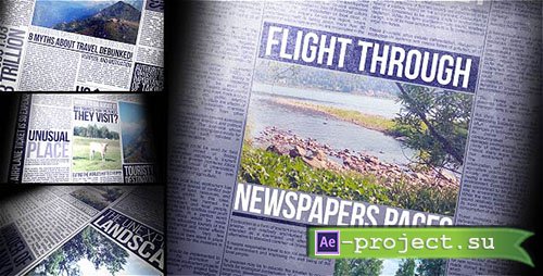 Videohive: Flight Through Newspapers Pages - Project for After Effects 