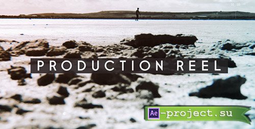 Videohive: Production Reel 19682270 - Project for After Effects 