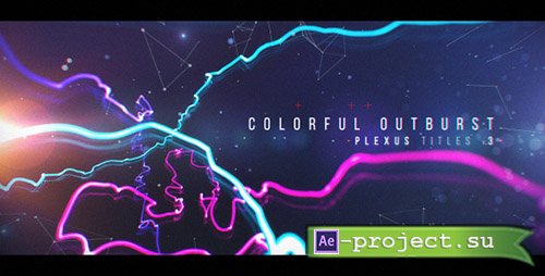 Videohive: Plexus Titles 3 (Colorful Outburst) - Project for After Effects 