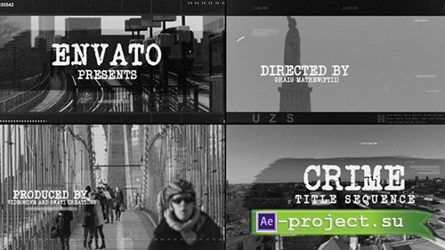 Videohive: Crime Title Sequence - Project for After Effects 