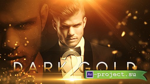 Videohive: Dark Gold 2 - Project for After Effects 