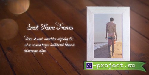 Videohive: Sweet Home Frames - Project for After Effects 