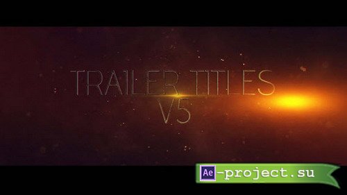 Trailer Titles v5 - After Effects Template