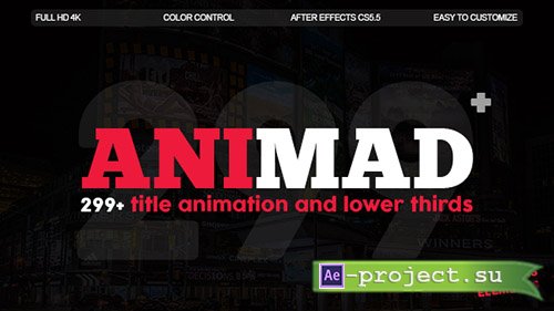 Videohive: AniMad | 299+ Titles and Lower Thirds - Project for After Effects