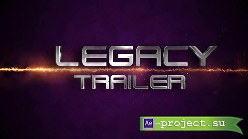 The Legacy Trailer 39257 - After Effects Templates