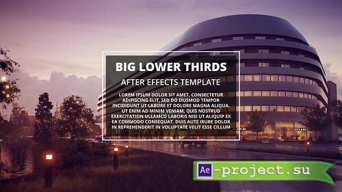 BIG Lower Thirds 41930 - After Effects Templates