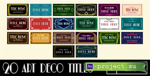 Videohive: 20 Art Deco Titles - Project for After Effects 