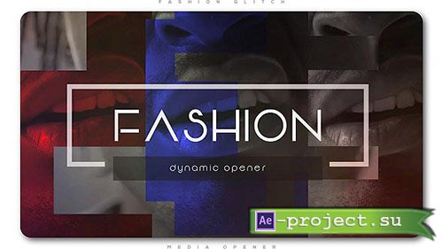 Videohive: Fashion Dynamic Media Opener - Project for After Effects