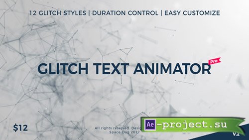 Videohive: Glitch Text Animator PRO - Project for After Effects 