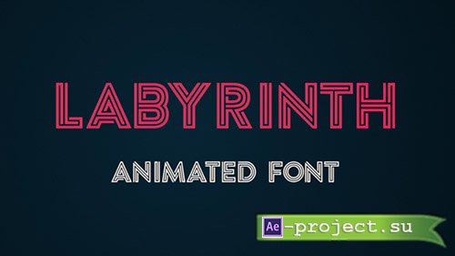 Videohive: Labyrinth Animated Font - Project for After Effects 