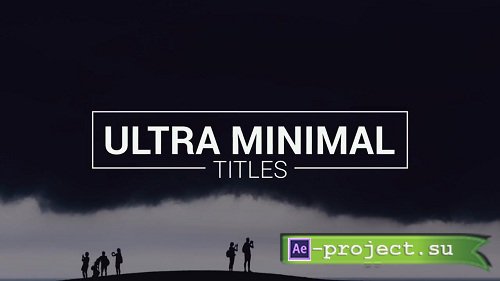 Ultra Minimal Titles 45816l - After Effects Templates