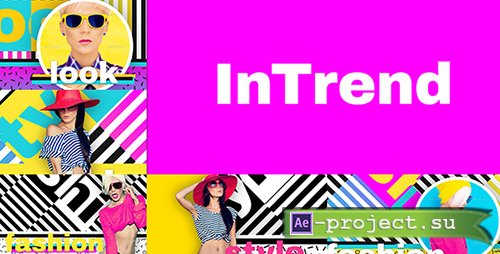 Videohive: In Trend // Fashion Show Package - Project for After Effects