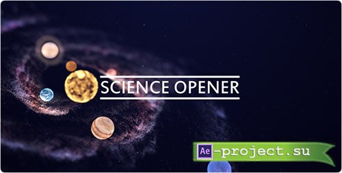 Videohive: Science Opener 12842901 - Project for After Effects 