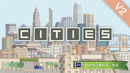 Videohive: Cities Animation V2 - Project for After Effects 