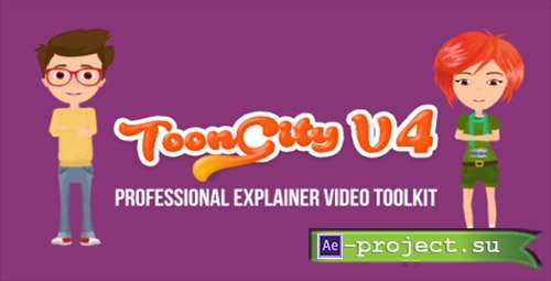 Videohive: Explainer Video Toolkit | Toon City 4 - Project for After Effects 