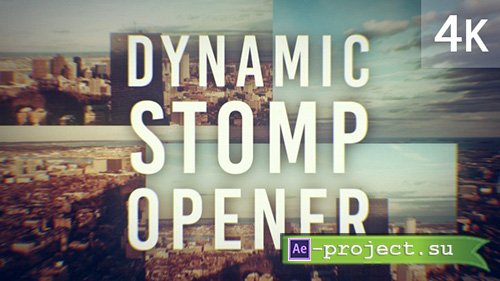 Videohive: Dynamic Stomp Opener 2008408 - Project for After Effects 