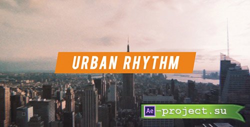 Videohive: Urban Rhythm | Modern Opener - Project for After Effects 