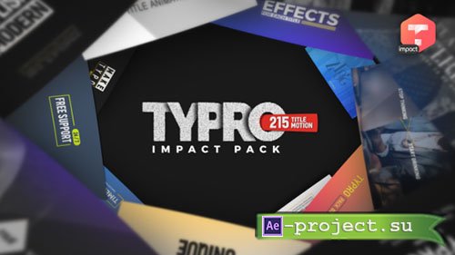 Videohive: Typro - ImpactPack | 215 Title Animations - Project for After Effects 