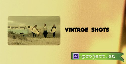 Videohive: Vintage Shots - Project for After Effects 