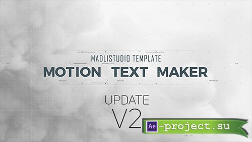 Videohive: Motion Text Maker V2 - Project for After Effects 