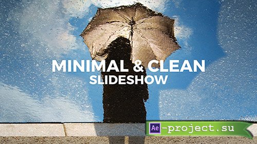 Videohive: Minimal & Clean Slideshow - Project for After Effects 